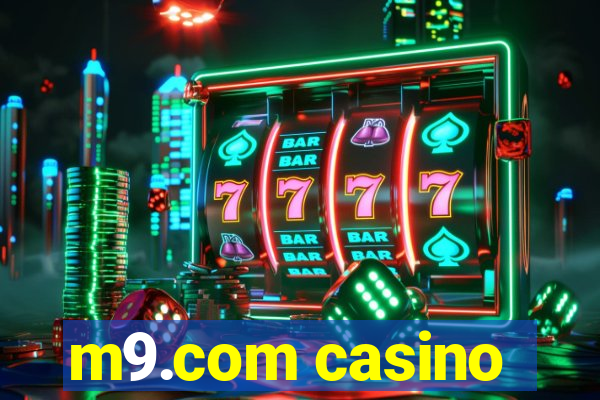 m9.com casino